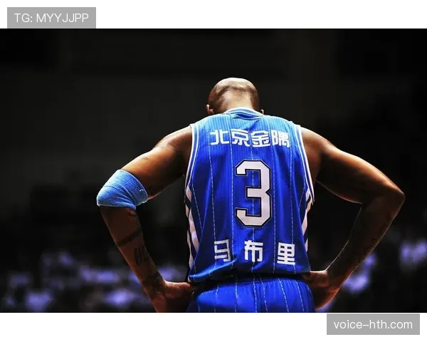 马布里突破能力提升北京首钢进攻效率显著增强